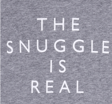 The Snuggle is Real Printed Tee